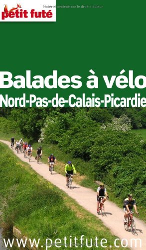 Beispielbild fr Petit Fut Balades  vlo Nord-Pas-de-Calais-Picardie zum Verkauf von Ammareal