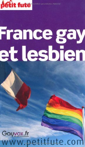 Imagen de archivo de france gay et lesbien 2010 petit fute a la venta por Ammareal