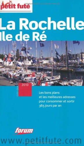 Beispielbild fr Le Petit Fut La Rochelle, Ile de R zum Verkauf von medimops
