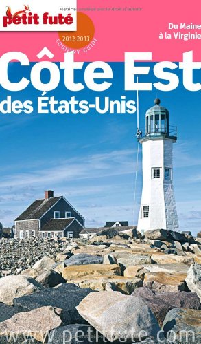 Imagen de archivo de COTE EST DES ETATS-UNIS 2012-2013 PETIT FUTE: DU MAINE A LA VIRGINIE a la venta por WorldofBooks