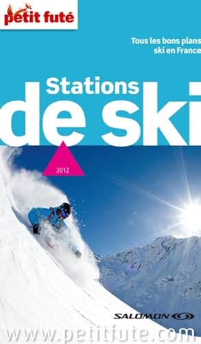 Beispielbild fr Petit Fut Stations de ski : Tous les bons plans ski en France zum Verkauf von Ammareal