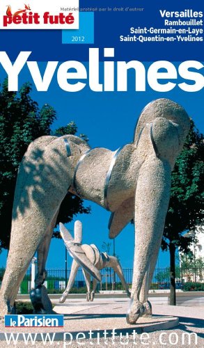 9782746947702: yvelines 2012 - petit fute