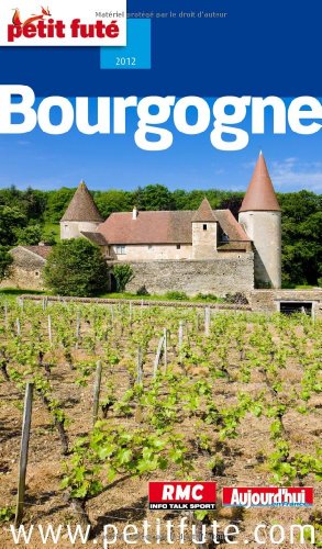 PETIT FUTE - BOURGOGNE 2012