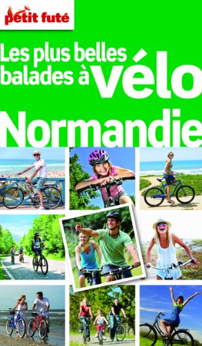 9782746955516: Guide Les plus belles balades  Vlo Normandie 2012 Petit Fut