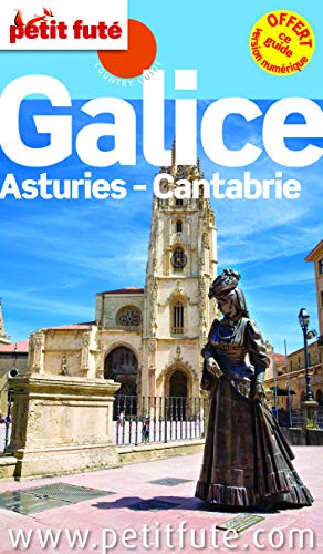 9782746969452: GALICE - ASTURIES - CANTABRIE 2014 PETIT FUTE + GUIDE OFFERT VERSION NUMERIQUE (COUNTRY GUIDES)