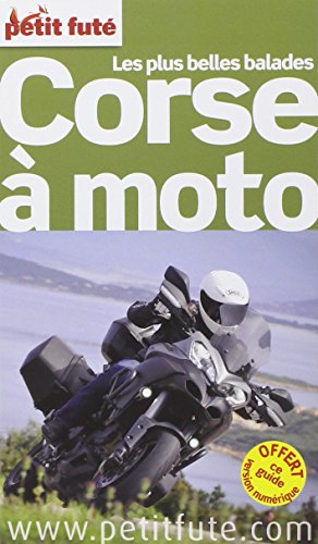 9782746974135: CORSE A MOTO 2014 PETIT FUTE + NUMERIQUE OFFERT