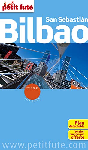 9782746987067: bilbao 2015 petit fute+plan: + VERSION NUMERIQUE