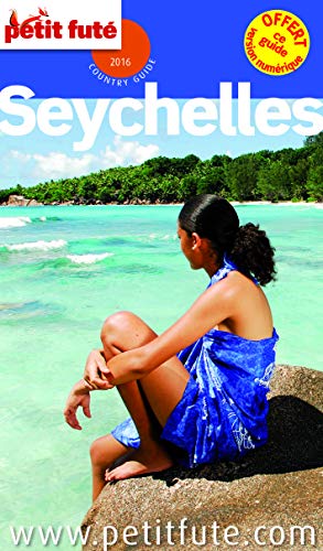 9782746992207: SEYCHELLES 2016 PETIT FUTE