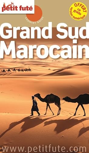 Beispielbild fr Guide Grand Sud Marocain 2016 Petit Fut zum Verkauf von Ammareal