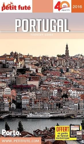 9782746996212: portugal 2016 petit fute: OFFRE NUMERIQUE