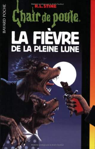 Beispielbild fr La fivre de la pleine lune zum Verkauf von Ammareal