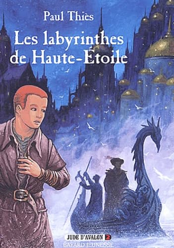 Stock image for Jude d'Avalon, tome 2 : Les Labyrinthes de Haute-Etoile for sale by Ammareal