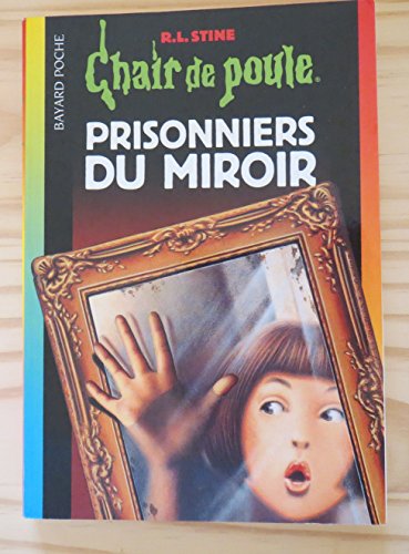 9782747001502: Prisonniers Du Miroir