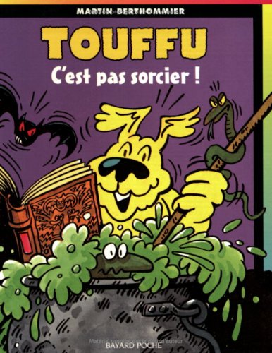 Beispielbild fr Touffu, tome 5 : C'est pas sorcier ! zum Verkauf von medimops