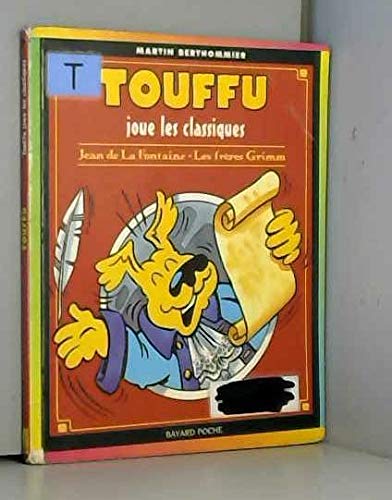 Beispielbild fr Touffu, tome 7 : Touffu joue les classiques zum Verkauf von Ammareal