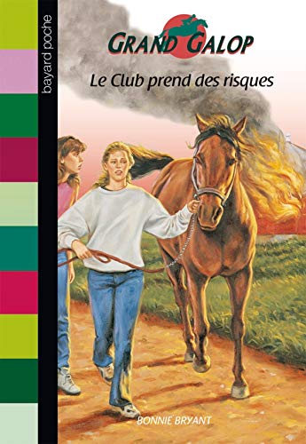 9782747001687: Le club prend des risques