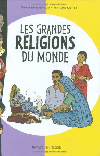 Beispielbild fr Les Grandes Religions Du Monde zum Verkauf von RECYCLIVRE