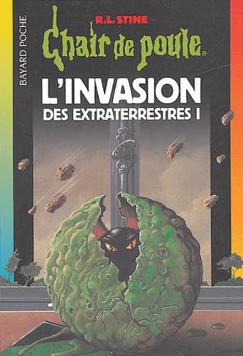 9782747002783: L'invasion des extraterrestres: Tome 1