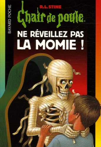 Imagen de archivo de Chair de poule Tome 59 : ne rveillez pas la momie ! a la venta por Chapitre.com : livres et presse ancienne