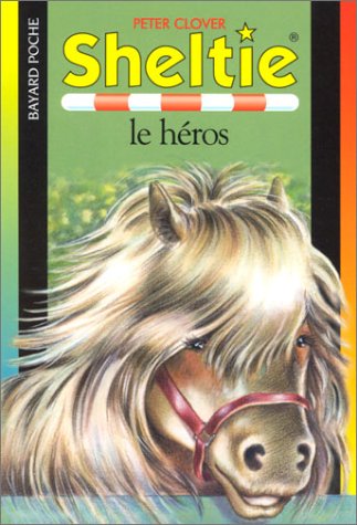 Beispielbild für Sheltie le héro zum Verkauf von medimops