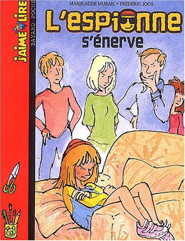 Imagen de archivo de Espionne s'enerve (l) (BAY.J'AIM.L.POC) a la venta por ThriftBooks-Dallas