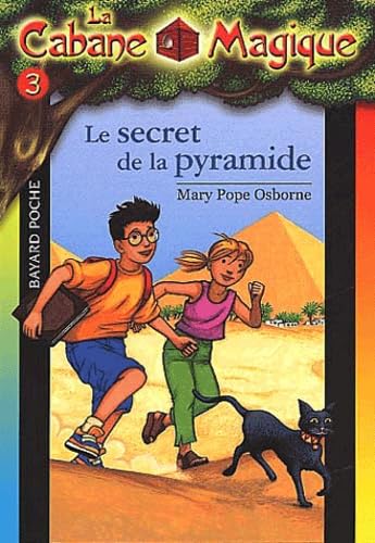 Stock image for La Cabane magique, tome 3 : Le Secret de la pyramide for sale by ThriftBooks-Dallas