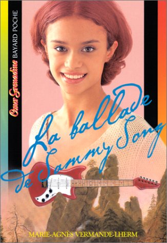 Stock image for La Ballade de Sammy Song Vermande-Lhern, Marie-Agns for sale by BIBLIO-NET