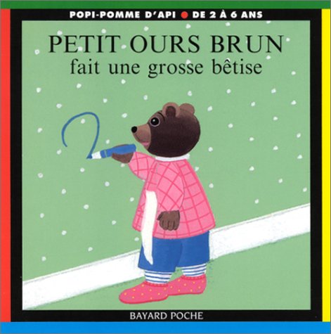 Imagen de archivo de Petit Ours Brun fait une grosse btise a la venta por Ammareal