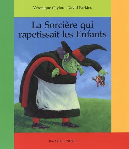 9782747006156: La sorcire qui rapetissait les enfants