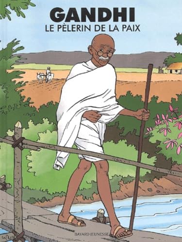 9782747006514: Gandhi : Le Plerin de la paix