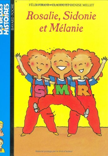 Stock image for Rosalie, Sidonie et Mlanie for sale by medimops