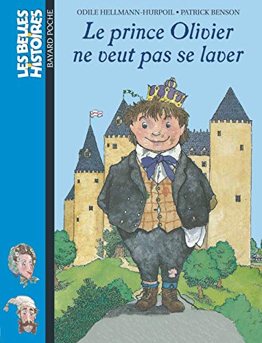 Imagen de archivo de Le Prince Olivier Ne Veut Pas Se Laver a la venta por RECYCLIVRE