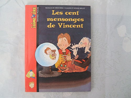 Beispielbild fr Les Cent mensonges de Vincent zum Verkauf von GF Books, Inc.