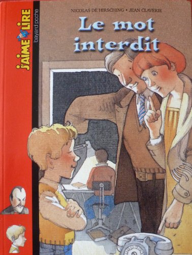 Beispielbild fr J'Aime Lire: Le MOT Interdit zum Verkauf von WorldofBooks