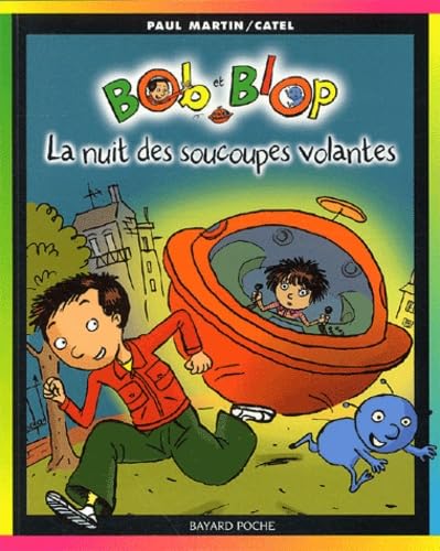 Beispielbild fr Bob et Blop, tome 1 : La Nuit des soucoupes volantes zum Verkauf von medimops