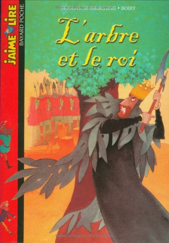 Beispielbild fr L'Arbre et le Roi, numro 163 zum Verkauf von Ammareal