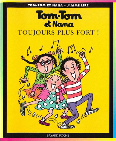 Stock image for Tom-Tom et Nana, num ro 29 : Toujours plus fort ! for sale by ThriftBooks-Atlanta