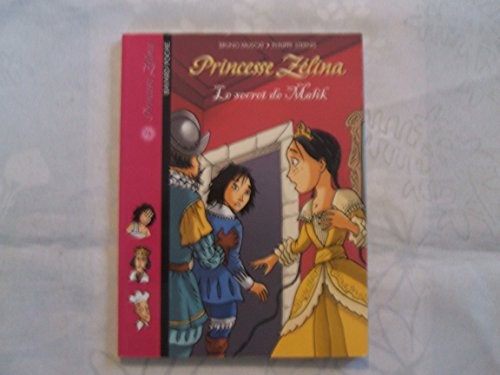 Imagen de archivo de Princesse Zlina : Le secret de Malik a la venta por medimops