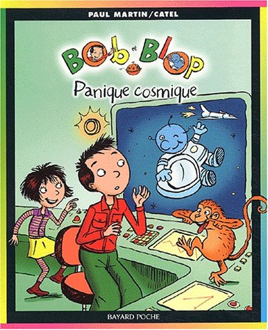 Beispielbild fr Bob et Blop, numro 3 : Panique cosmique zum Verkauf von medimops