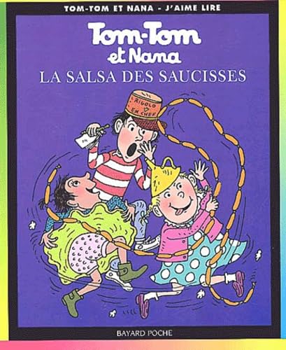 Stock image for Tom-Tom et Nana, tome 30 : La Salsa des saucisses for sale by Ammareal