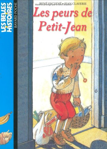 Stock image for Les Belles histoires, numro 10 : Les Peurs de Petit-Jean for sale by medimops