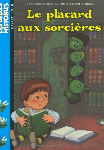 Beispielbild fr Le Placard aux sorcires zum Verkauf von Ammareal