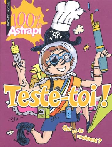 9782747010252: Teste-toi ! 100% Astrapi