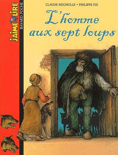 Beispielbild fr J'Aime Lire: L'Homme Aux Sept Loups (French Edition) zum Verkauf von SecondSale