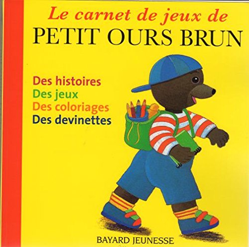 Stock image for Le Carnet de jeux de Petit Ours Brun for sale by Pro Quo Books