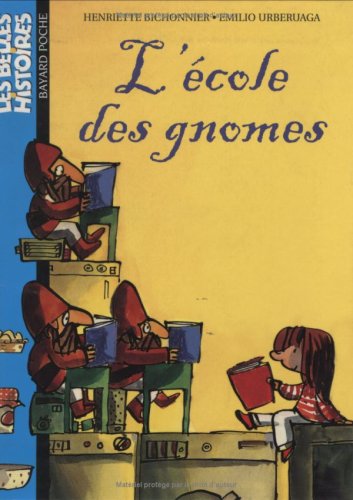 9782747012997: L'cole des gnomes: L'Ecole DES Gnomes