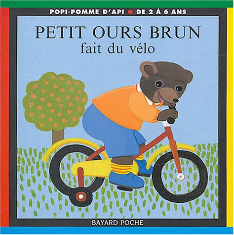 Beispielbild fr Petit Ours Brun fait du vlo zum Verkauf von Librairie Th  la page