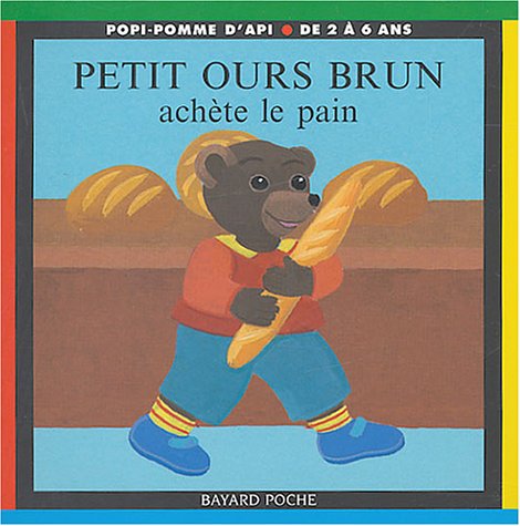 9782747013307: Petit Ours Brun achte le pain