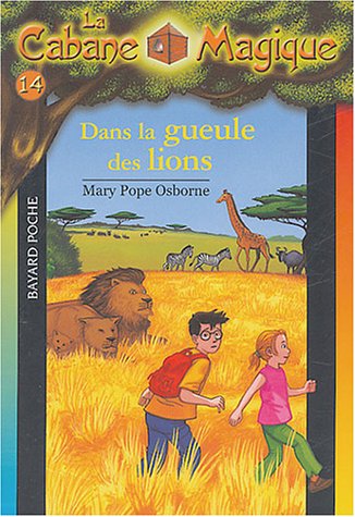 9782747013437: La Cabane magique, tome 14 : Dans la gueule des lions