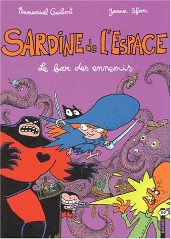 Stock image for Sardine De L'espace. Vol. 2. Le Bar Des Ennemis for sale by RECYCLIVRE